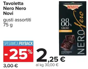 Carrefour Tavoletta Nero Nero Novi offerta