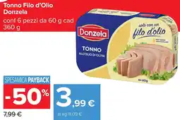 Carrefour Tonno Filo d'Olio Donzela offerta