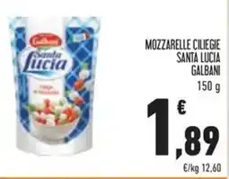 Conad Mozzarelle ciliegie santa lucia GALBANI offerta