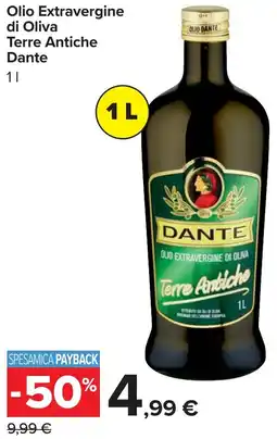 Carrefour Olio Extravergine di Oliva Terre Antiche Dante offerta