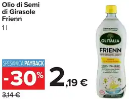 Carrefour Olio di Semi di Girasole Frienn offerta