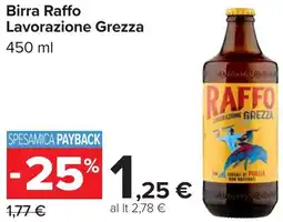 Carrefour Birra Raffo Lavorazione Grezza offerta