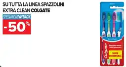 Carrefour Su tutta la linea spazzolini extra clean COLGATE offerta
