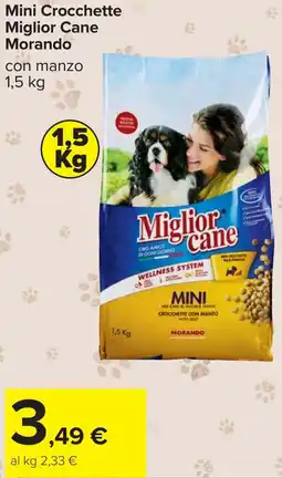 Carrefour Mini Crocchette Miglior Cane Morando offerta