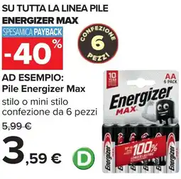 Carrefour Su tutta la linea pile ENERGIZER MAX offerta