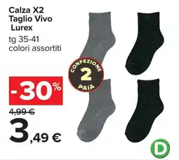 Carrefour Calza X2 Taglio Vivo Lurex offerta