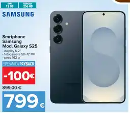 Carrefour Smrtphone Samsung Mod. Galaxy S25 offerta
