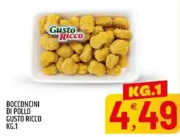 Ard Discount Bocconcini di pollo GUSTO RICCO offerta