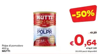 Unes Polpa di pomodoro MUTTI offerta