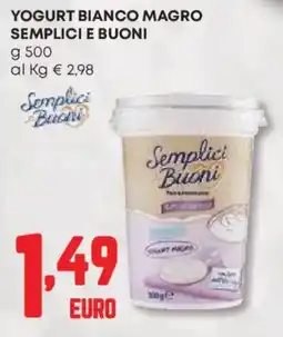 Panorama Yogurt bianco magro SEMPLICI E BUONI offerta