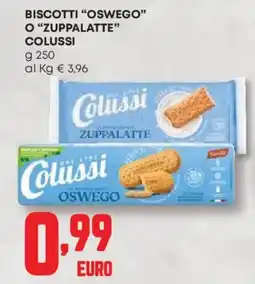 Panorama Biscotti "oswego" o "zuppalatte" COLUSSI offerta