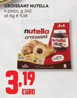 Panorama Croissant NUTELLA offerta