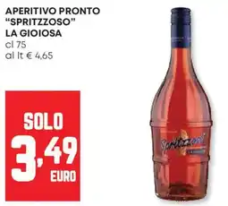 Panorama Aperitivo pronto "spritzzoso" LA GIOIOSA offerta