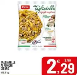 Ard Discount Tagliatelle ai funghi offerta