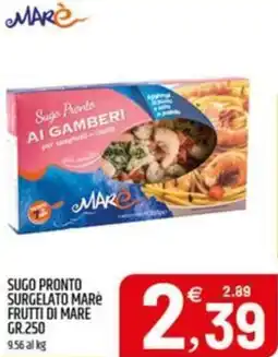 Ard Discount Sugo pronto surgelato marė frutti di mare offerta