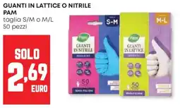 Panorama Guanti in lattice o nitrile PAM offerta