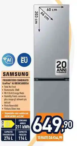 Unieuro SAMSUNG FRIGORIFERO COMBINATO EcoFlex Al RB38C600DSA offerta