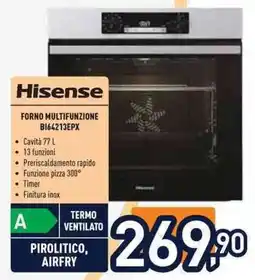 Unieuro Hisense FORNO MULTIFUNZIONE B164213EPX offerta
