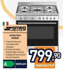 Unieuro smeg CUCINA CX90GMX offerta