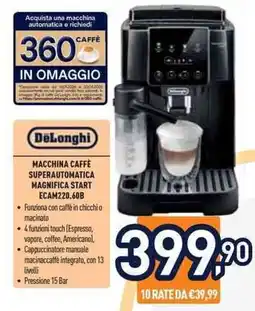 Unieuro DeLonghi MACCHINA CAFFÈ SUPERAUTOMATICA MAGNIFICA START ECAM220.60B offerta
