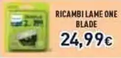 Unieuro Ricambi lame one blade offerta
