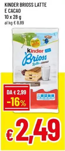 Famila Superstore Kinder brioss latte e cacao offerta