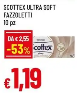 Famila Superstore Scottex ultra soft fazzoletti offerta