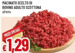 Famila Superstore Macinato scelto di bovino adulto SCOTTONA offerta