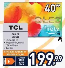 Unieuro TCL TV QLED 40SF560 offerta