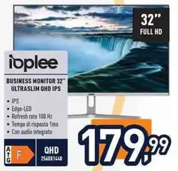 Unieuro Ioplee business monitor 32" ultraslim qhd ips offerta