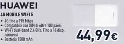 Unieuro Huawei 4g mobile wifi 5 offerta