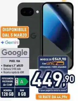 Unieuro Google PIXEL 10A offerta