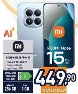 Unieuro Xiaomi REDMI NOTE 15 PRO+ 5G offerta