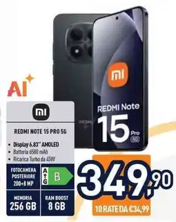 Unieuro Xiaomi REDMI NOTE 15 PRO 5G offerta