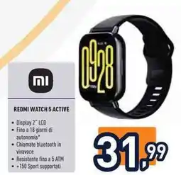 Unieuro Xiaomi redmi watch 5 active offerta