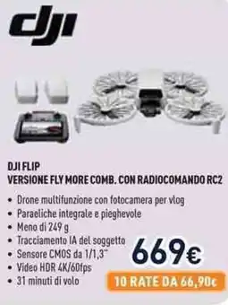 Unieuro Dji flip versione fly more comb. con radiocomando RC2 offerta