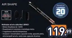 Unieuro Rowenta air shape offerta