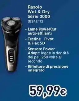Unieuro PHILIPS Rasoio Wet & Dry Serie 3000 S3242/12 offerta