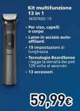Unieuro PHILIPS Kit multifunzione 13 in 1 MG7920/15 offerta