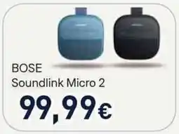 Unieuro BOSE Soundlink Micro 2 offerta