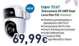Unieuro tapo TC47 Telecamera 2K 3MP Dual Lens Pan-Tilt Outdoor offerta