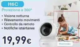 Unieuro EZVIZ H6C Protezione a 360° offerta