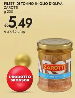Bennet Filetti di tonno in olio d'oliva ZAROTTI offerta