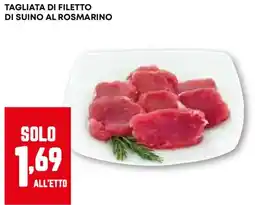 Pam Tagliata di filetto di suino al rosmarino offerta
