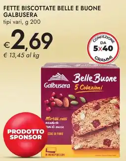 Bennet Fette biscottate belle e buone GALBUSERA offerta