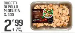 Supermercati Dok Cubetti di pollo midelizia offerta