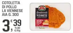 Supermercati Dok Cotoletta di pollo la viennese AIA offerta