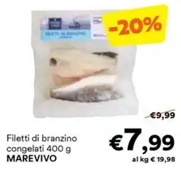 Unes Filetti di branzino congelati MAREVIVO offerta