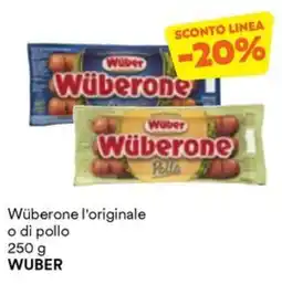 Unes Wüberone l'originale o di pollo WUBER offerta