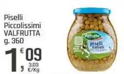 Supermercati Dok Piselli Piccolissimi VALFRUTTA offerta